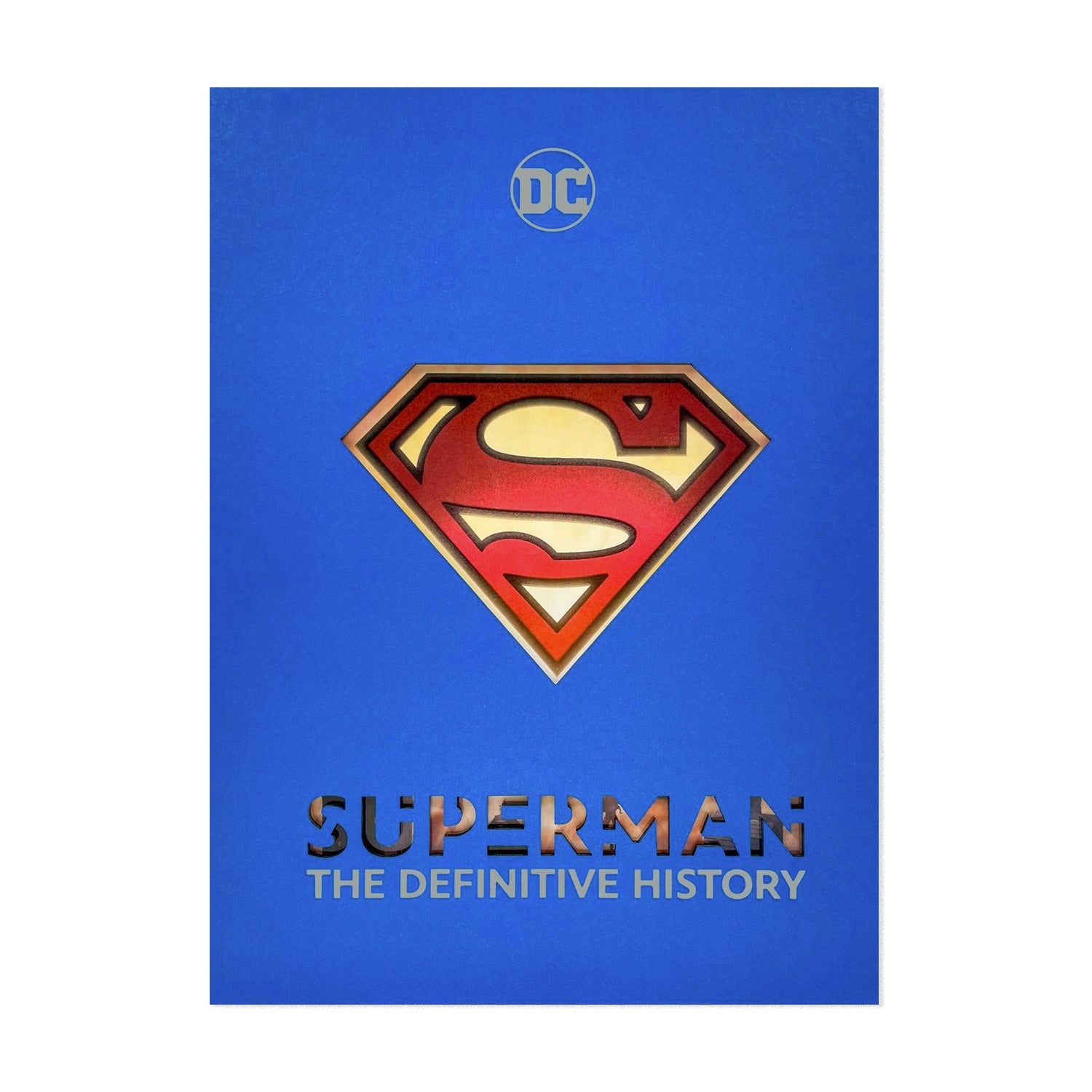 Superman The Definitive History Hardback Book
